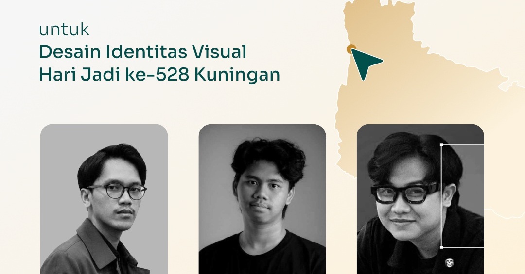 Tiga Finalis Kurasi Portofolio Desain Identitas Visual Hari Jadi ke-528 Kuningan Resmi Diumumkan