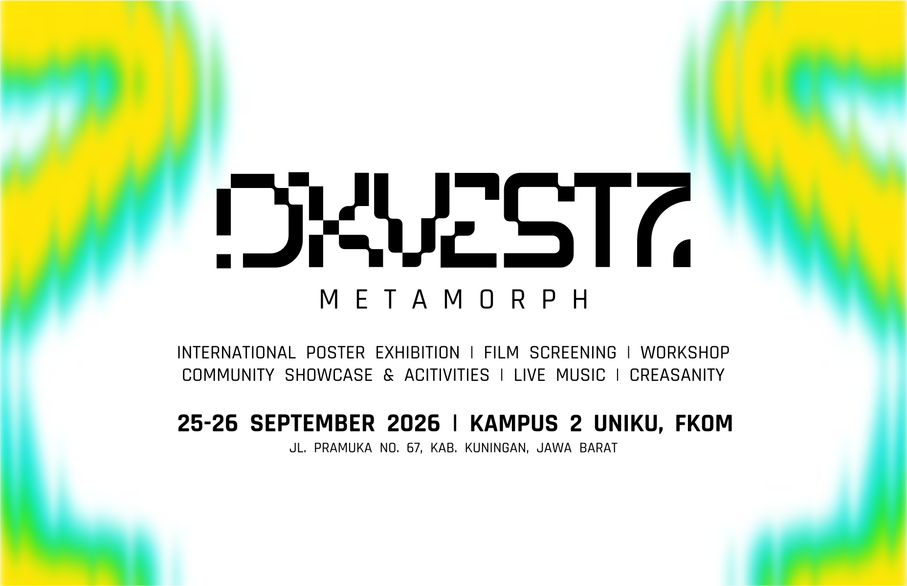 DKVEST 7 “Metamorph” Segera Digelar, Hadirkan Puluhan Karya, Beragam  Pertunjukan dan Aktivitas Kreatif